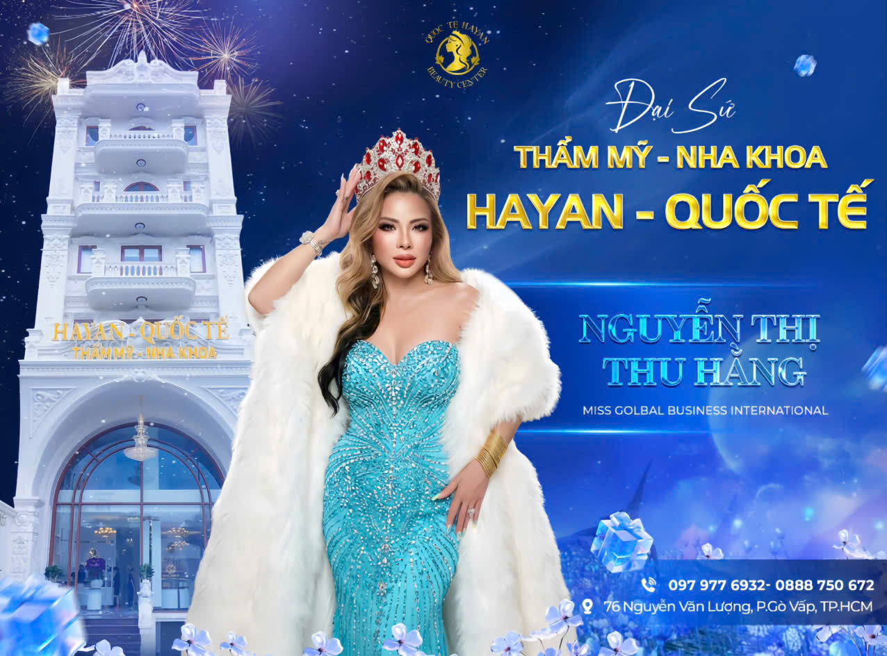 CEO Nguyễn Thị Thu Hằng nhận lời trở thành Đại sứ Thẩm mỹ viện – Nha khoa Hayan Quốc tế